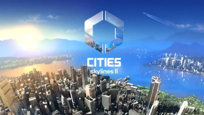Cities: Skylines 2 İncelemesi: Şehir Yönetiminde Devrim Niteliğinde Derinlik ve Stratejik Zorluklar - Kolay Bilim Haber